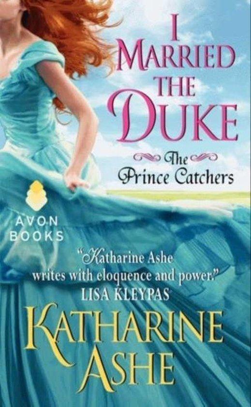 I Married The Duke 9780062229816 Katharine Ashe, Livres, Langue | Anglais, Envoi