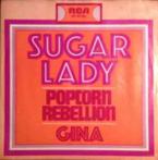 vinyl single 7 inch - Popcorn Rebellion - Sugar Lady