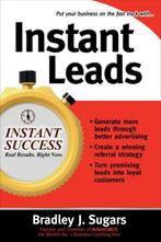 Instant Leads 9780071466639 Bradley Sugars, Verzenden, Bradley Sugars