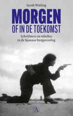 Morgen misschien de toekomst 9789025312220 Sarah Watling, Boeken, Verzenden, Gelezen, Sarah Watling