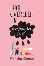 Hoe overleef ik met/zonder jou? / Hoe overleef ik / 7, Boeken, Verzenden, Gelezen, Francine Oomen