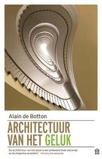 De architectuur van het geluk 9789046707678 Alain de Botton, Boeken, Verzenden, Zo goed als nieuw, Alain de Botton