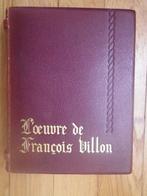 François Villon / Marcel Jeanjean - Loeuvre de François