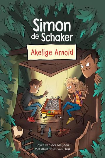 Akelige Arnold / Simon de Schaker / 1 9789085674542, Verzenden, Joyce van der Meijden