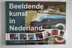 Beeldende kunst in Nederland 3 9789491244018, Verzenden, Els de Bar en Nathalie de Meijer