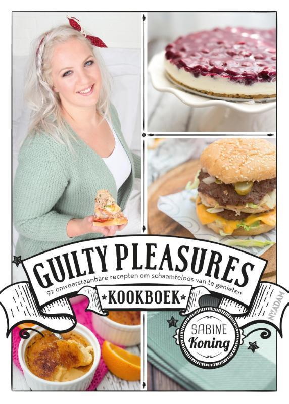 Guilty pleasures kookboek 9789046820087 Sabine Koning, Boeken, Kookboeken, Zo goed als nieuw, Verzenden