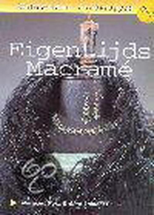 Eigentijds Macrame / Cantecleer hobbytopper 9789021332017, Boeken, Hobby en Vrije tijd, Gelezen, Verzenden