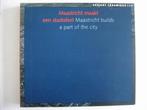 Maastricht Builds a Part of the City 9789073094277, Verzenden, Gelezen, J. Custers