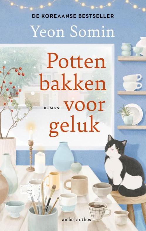 Pottenbakken voor geluk 9789026366840 Yeon Somin, Boeken, Overige Boeken, Zo goed als nieuw, Verzenden