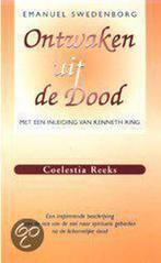 Ontwaken uit de dood / Coelestia Reeks 9789065560988, Boeken, Verzenden, Gelezen, E. Swedenborg