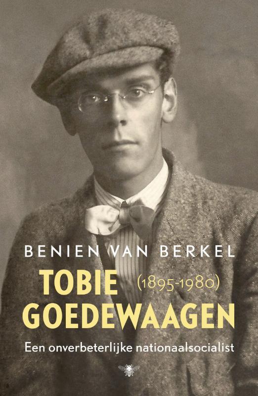 Tobie Goedewaagen (1895-1980) 9789023476399, Boeken, Geschiedenis | Wereld, Gelezen, Verzenden
