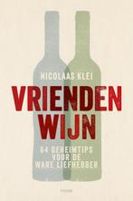 Vriendenwijn 9789057598784 Nicolaas Klei, Boeken, Verzenden, Gelezen, Nicolaas Klei