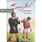 Snelle Jelle als aanvoerder / Suksesserie 9789020666564, Boeken, Verzenden, Gelezen, A. van Gils