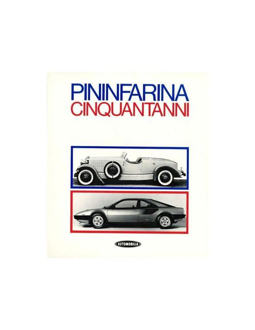 PININFARINA - CINQUANTANMI - SERGIO PININFARINA & RENZO CA.., Boeken, Auto's | Boeken, Ophalen of Verzenden