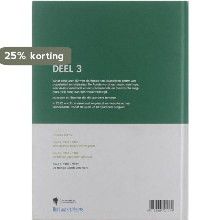 100 jaar Ronde van Vlaanderen deel 3: 1988 - 2013 De Ronde, Boeken, Overige Boeken, Zo goed als nieuw, Verzenden