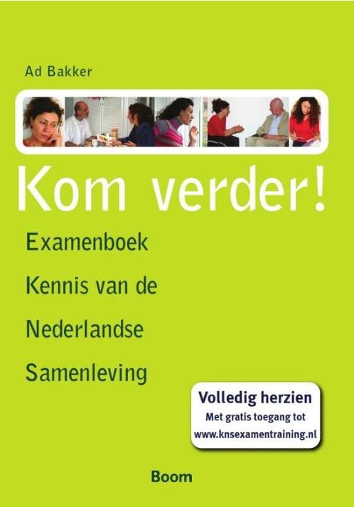 Kom verder! 9789085069935 Ad Bakker, Boeken, Schoolboeken, Gelezen, Verzenden