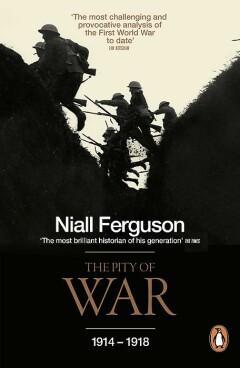 The Pity of War 9780140275230 Niall Ferguson, Boeken, Overige Boeken, Zo goed als nieuw, Verzenden