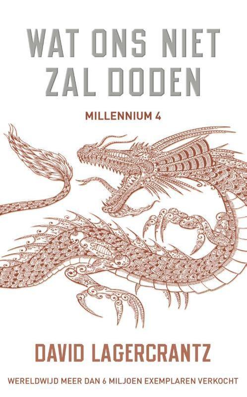 Millennium 4 -   Wat ons niet zal doden 9789056725853, Livres, Thrillers, Envoi