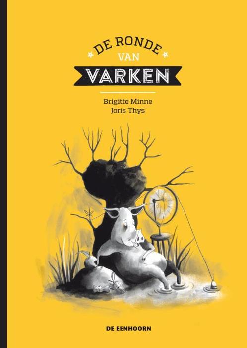De ronde van varken 9789058389954, Livres, Livres pour enfants | Jeunesse | Moins de 10 ans, Envoi