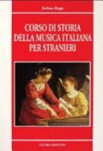 Corso di storia della musica italiana per stranieri, Livres, Verzenden