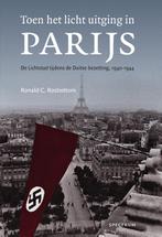 Toen het licht uitging in Parijs 9789000345007, Verzenden, Gelezen, Ronald C. Rosbottom