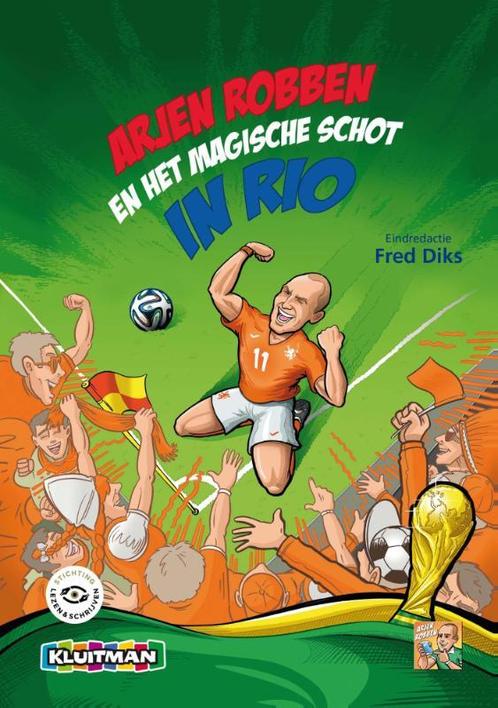 Arjen Robben en het magische schot in Rio 9789020699074, Livres, Livres pour enfants | Jeunesse | Moins de 10 ans, Envoi