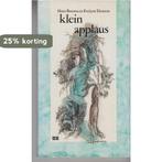 Klein applaus 9789024248551 Jan van t Hoff, Verzenden, Gelezen, Jan van 't Hoff
