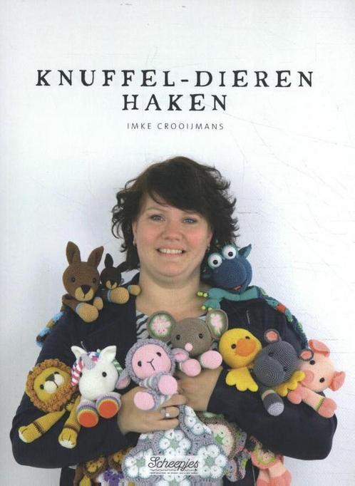 Knuffel-dieren haken 9789491840470 Imke Crooijmans, Boeken, Hobby en Vrije tijd, Gelezen, Verzenden