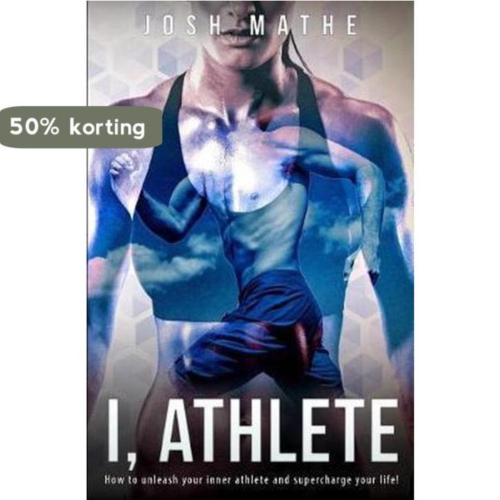 I, Athlete 9781539872443 Josh Mathe, Boeken, Taal | Engels, Zo goed als nieuw, Verzenden