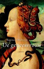 De geneesvrouw 9789021806235 Regina OMelveny, Boeken, Verzenden, Zo goed als nieuw, Regina O'Melveny
