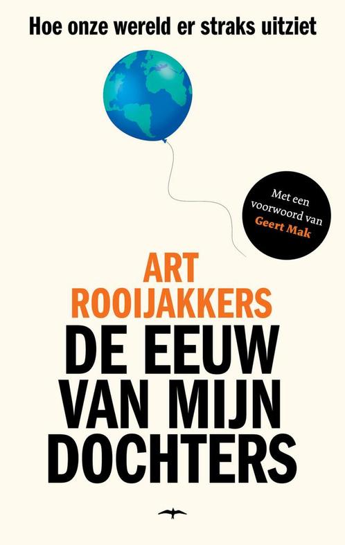 De eeuw van mijn dochters (9789400406575, Art Rooijakkers), Boeken, Romans, Nieuw, Verzenden