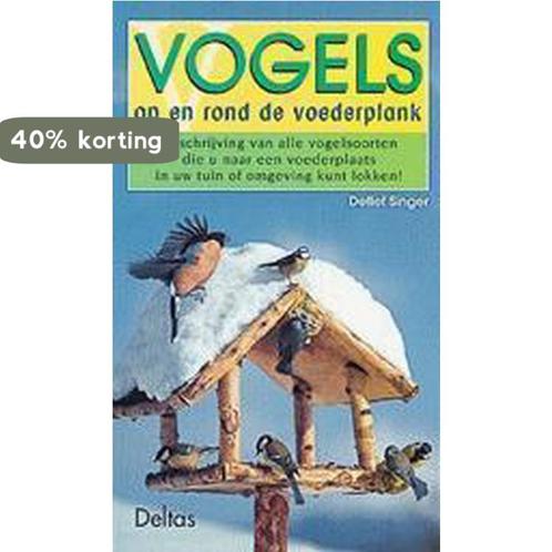 Vogels op en rond de voederplank 9789024374243 Detlef Singer, Boeken, Wetenschap, Gelezen, Verzenden