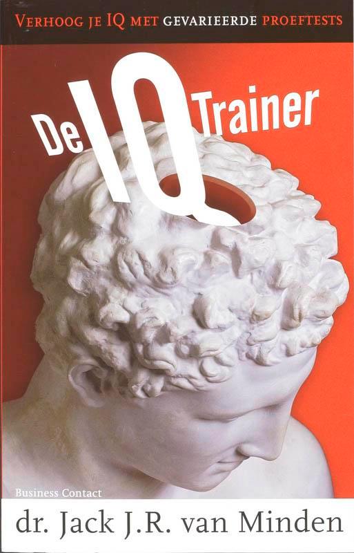 De IQ-trainer 9789047000761 Jack J.R. van Minden, Boeken, Psychologie, Zo goed als nieuw, Verzenden