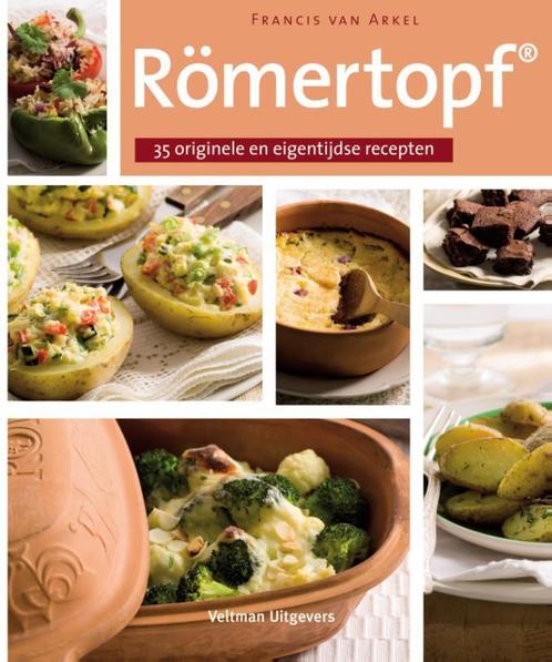 Römertopf 9789048302970 Francis van Arkel, Boeken, Kookboeken, Zo goed als nieuw, Verzenden