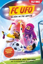 Alien in de spits / FC UFO / 1 9789030510741, Boeken, Verzenden, Zo goed als nieuw, Annemarie van der Eem