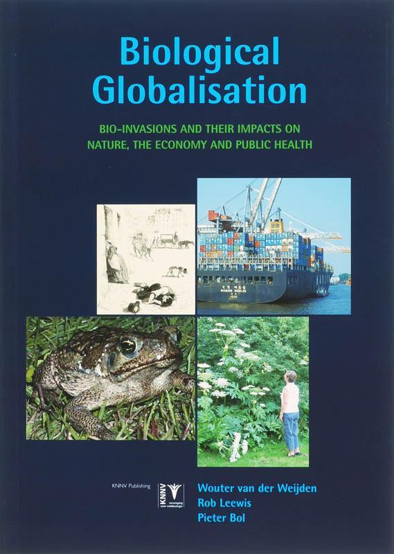 Biological globalisation 9789050112437 W. van der Weijden, Livres, Science, Envoi