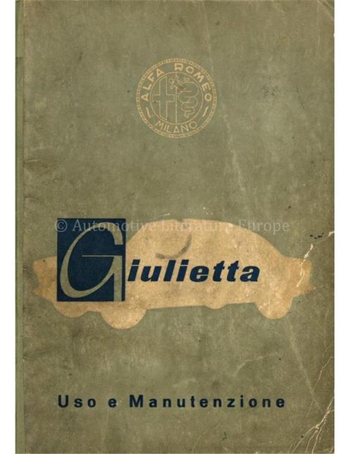 1959 ALFA ROMEO GIULIETTA INSTRUCTIEBOEKJE ITALIAANS, Autos : Divers, Modes d'emploi & Notices d'utilisation, Enlèvement ou Envoi