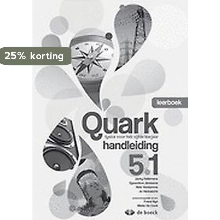 Quark 5.1 - handleiding (+ cd-rom) 9789045549187 Hellemans, Boeken, Schoolboeken, Zo goed als nieuw, Verzenden