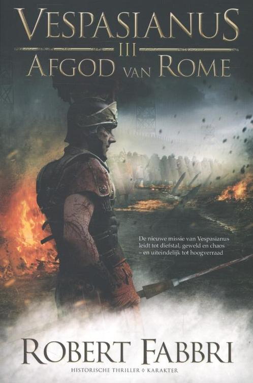 Afgod van Rome / Vespasianus / 3 9789045202303 Robert Fabbri, Boeken, Thrillers, Zo goed als nieuw, Verzenden