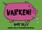 Varken! 9789054929949 Andy Riley, Verzenden, Gelezen, Andy Riley