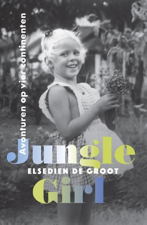 Jungle Girl 9789076161167, Livres, Littérature, Envoi