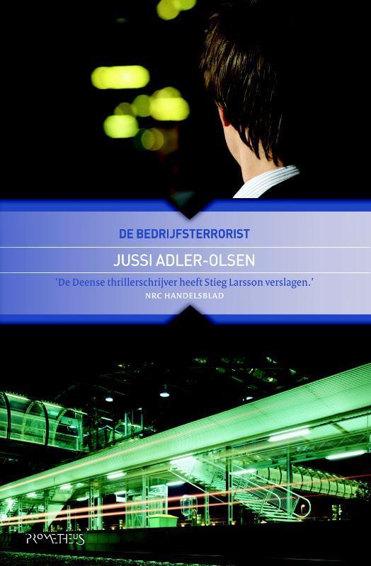 De bedrijfsterrorist 9789044621310 Jussi Adler-Olsen, Livres, Thrillers, Envoi