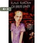 Eerste Lente 9789026910906 Klaus Kordon, Boeken, Verzenden, Zo goed als nieuw, Klaus Kordon