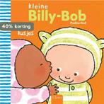 Kleine Billy-Bob krijgt kusjes / Kleine Billy-Bob, Boeken, Verzenden, Zo goed als nieuw, Pauline Oud