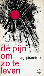 De pijn om zo te leven en andere verhalen 9789021478210, Verzenden, Gelezen, Pirandello