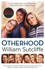 Otherhood (9789022587867, William Sutcliffe), Verzenden, Nieuw