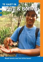 Te gast in Peru en Bolivia / Te gast in pocket 9789460160134, Boeken, Verzenden, Zo goed als nieuw