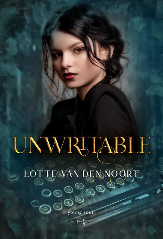 Unwritable 9789464208047 Lotte Van den Noort, Boeken, Kinderboeken | Jeugd | 13 jaar en ouder, Gelezen, Verzenden