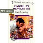 Cinderellas Midnight Kiss 9780373194506 Dixie Browning, Boeken, Verzenden, Gelezen, Dixie Browning