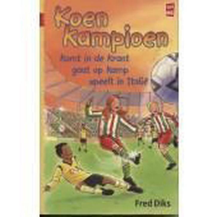 Koen Kampioen Omnibus: 1. Komt in de krant / 2. gaat op kamp, Boeken, Kinderboeken | Kleuters, Gelezen, Verzenden